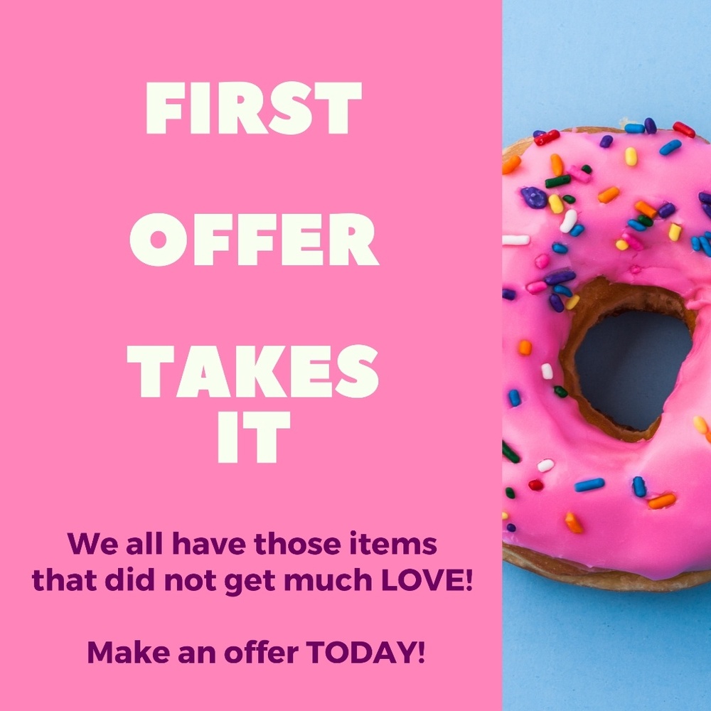 First offer takes it!
